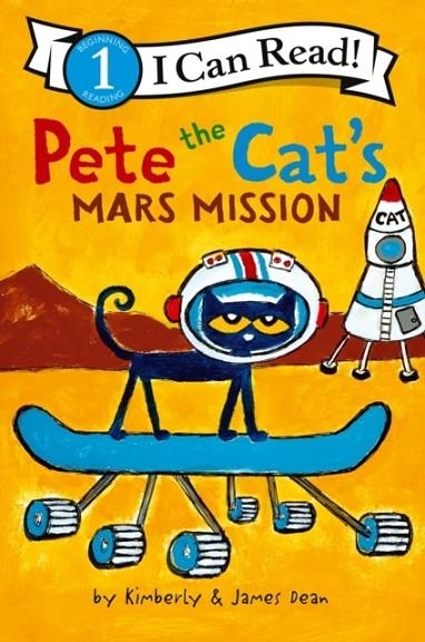 PETE THE CAT'S MARS MISSION | 9780063096165 | JAMES DEAN KIMBERLY DEAN