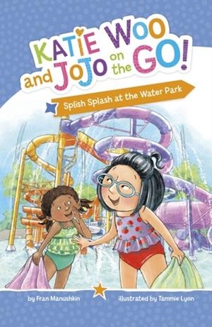SPLISH SPLASH AT THE WATER PARK | 9781398259744 | FRAN MANUSHKIN