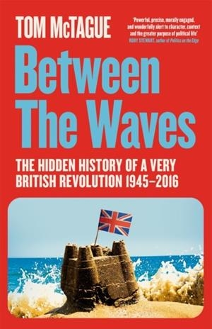 BETWEEN THE WAVES | 9781529083095 | TOM MCTAGUE