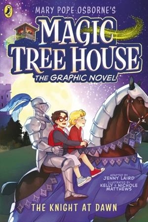 MAGIC TREE HOUSE: THE KNIGHT AT DAWN (GRAPHIC NOVEL) | 9780241712023 | MARY POPE OSBORNE