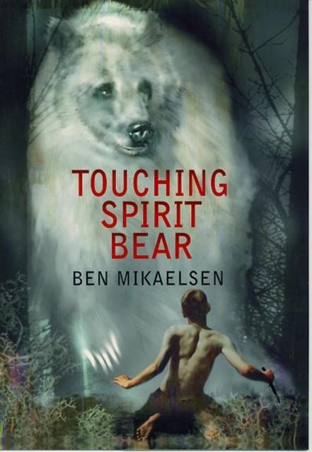 TOUCHING SPIRIT BEAR | 9780380805600 | BEN MIKAELSEN