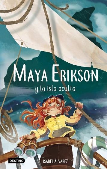 MAYA ERIKSON 5. MAYA ERIKSON Y LA ISLA OCULTA | 9788408266761 | ÁLVAREZ, ISABEL/BRUNO, MARINA