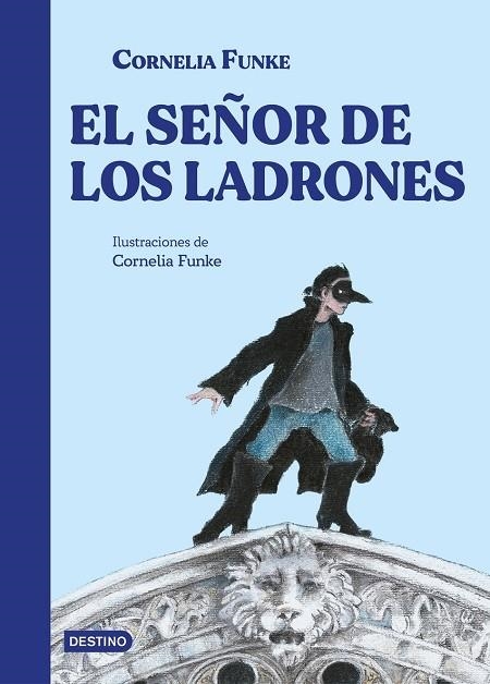 EL SEÑOR DE LOS LADRONES | 9788408305071 | CORNELIA FUNKE