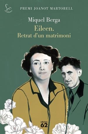 EILEEN. RETRAT D'UN MATRIMONI | 9788429783148 | BERGA, MIQUEL