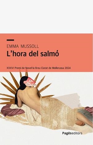 L'HORA DEL SALMÓ | 9788413036083 | MUSSOLL ARTIGAS, EMMA