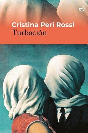 TURBACIÓN | 9788419964397 | PERI ROSSI, CRISTINA