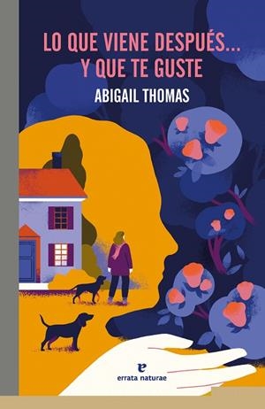 LO QUE VIENE DESPUÉS... Y QUE TE GUSTE | 9791387597153 | THOMAS, ABIGAIL