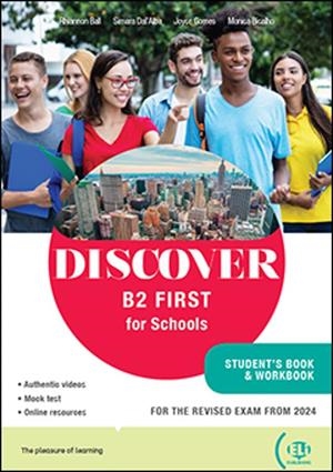 DISCOVER B2 FIRST FOR SCHOOLS STUDENT'S BOOK + WORKBOOK + DIGITAL BOOK + ELI LINK APP | 9788853641625 | VVAA