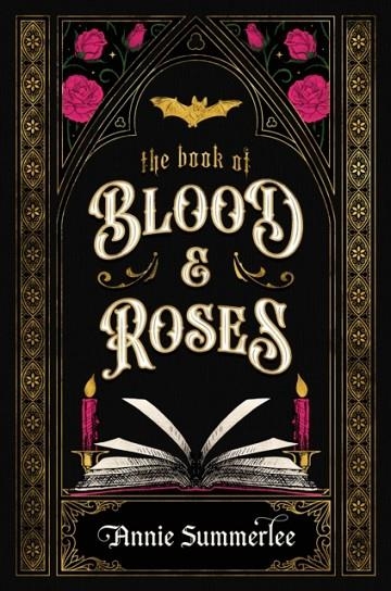 THE BOOK OF BLOOD AND ROSES | 9780241729120 | ANNIE SUMMERLEE