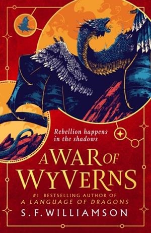 A WAR OF WYVERNS | 9780008652326 | S F WILLIAMSON