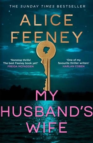MY HUSBAND'S WIFE | 9781035083015 | ALICE FEENEY