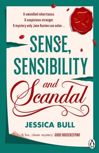 SENSE SENSIBILITY AND SCANDAL | 9781405956703 | JESSICA BULL