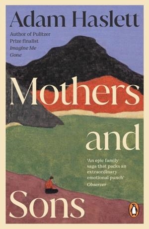 MOTHERS AND SONS | 9781405968461 | ADAM HASLETT