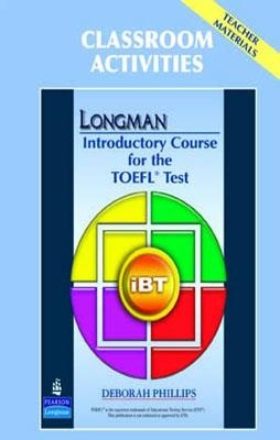 TOEFL LONGMAN INTRODUCTORY COURSE TCH'S MATERIALS | 9780137135752 | DEBORAH PHILLIPS