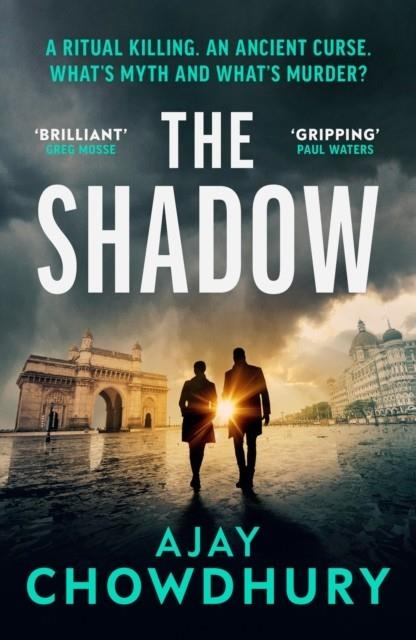 THE SHADOW | 9781529967043 | AJAY CHOWDHURY