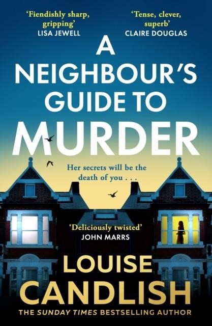 A NEIGHBOUR’S GUIDE TO MURDER | 9780008753733 | LOUISE CANDLISH