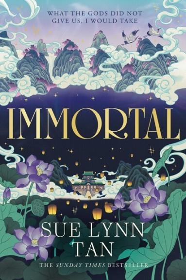 IMMORTAL | 9780008556358 | SUE LYNN TAN