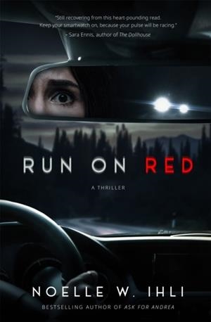 RUN ON RED | 9781035080069 | NOELLE W IHLI