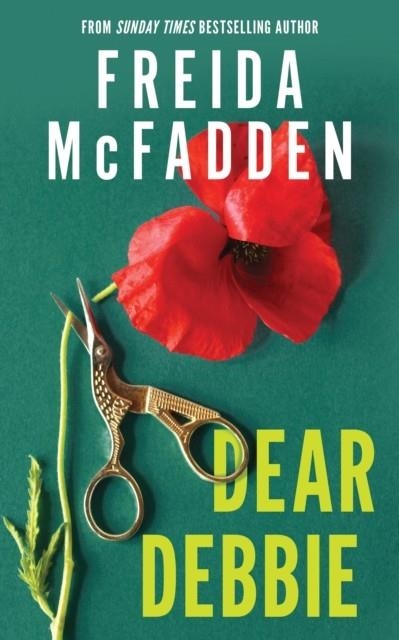 DEAR DEBBIE | 9781464266485 | FREIDA MCFADDEN