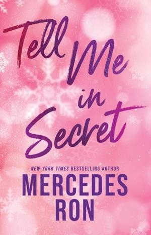 TELL ME IN SECRET | 9781464242472 | MERCEDES RON
