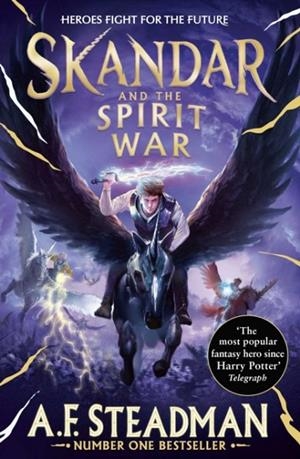 SKANDAR AND THE SPIRIT WAR | 9781398524774 | A F STEADMAN