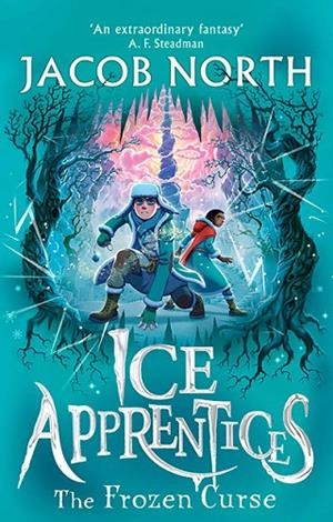 THE FROZEN CURSE (ICE APPRENTICES VOL 2) | 9781398533967 | JACOB NORTH