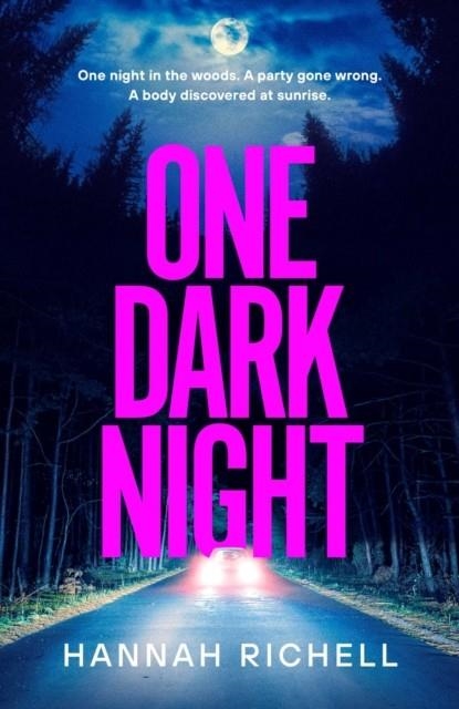ONE DARK NIGHT | 9781398528031 | HANNAH RICHELL