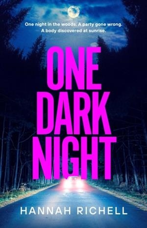 ONE DARK NIGHT | 9781398528031 | HANNAH RICHELL