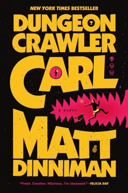 DUNGEON CRAWLER CARL | 9780593820254 | MATT DINNIMAN