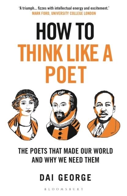 HOW TO THINK LIKE A POET | 9781399408318 | DAI GEORGE