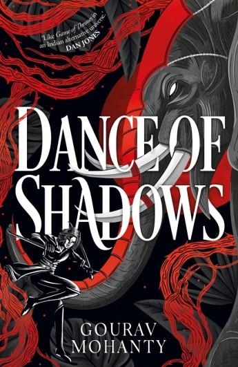 DANCE OF SHADOWS | 9781035900305 | GOURAV MOHANTY