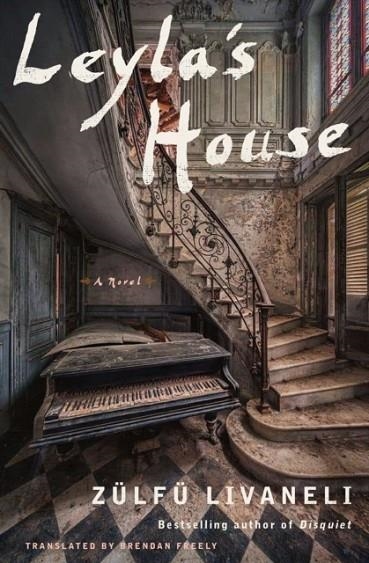 LEYLA'S HOUSE | 9781635422061 | ZÜLFÜ LIVANELI