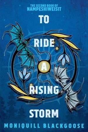 TO RIDE A RISING STORM | 9780593498309 | MONIQUILL BLACKGOOSE