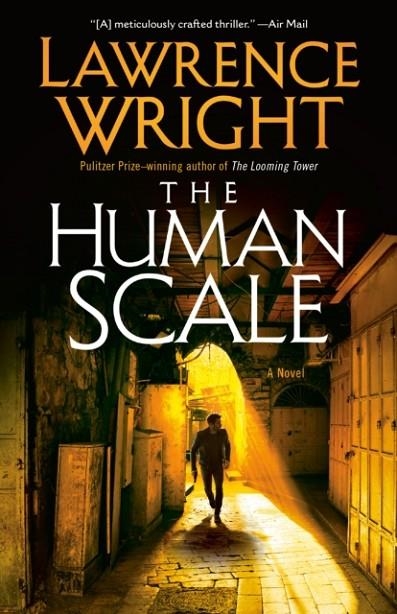THE HUMAN SCALE | 9780593686249 | LAWRENCE WRIGHT
