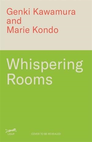 WHISPERING ROOMS | 9781806170586 | KAWAMURA AND KONDO