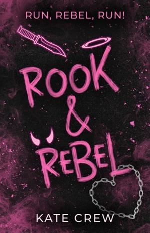 ROOK AND REBEL | 9781035435913 | KATE CREW