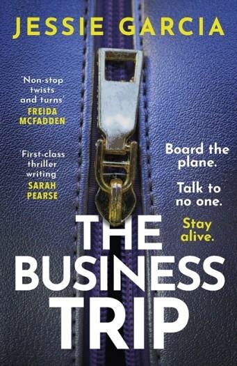 THE BUSINESS TRIP | 9781035425723 | JESSIE GARCIA
