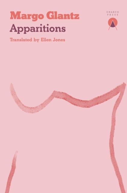 APPARITIONS | 9781917260183 | MARGO GLANTZ
