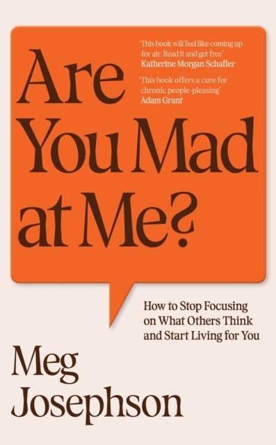 ARE YOU MAD AT ME? | 9781529949612 | MEG JOSEPHSON