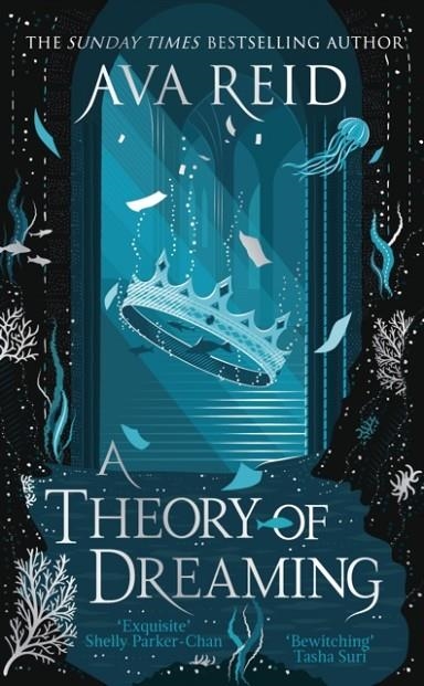 A THEORY OF DREAMING | 9781529948332 | AVA REID