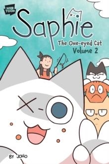 SAPHIE THE ONE-EYED CAT VOLUME 2 | 9781546164005 | JOHO