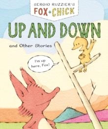 FOX & CHICK 04: UP AND DOWN AND OTHER STORIES | 9781797236278 | SERGIO RUZZIER