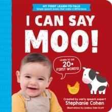 I CAN SAY MOO! | 9781728291581 | STEPHANIE COHEN