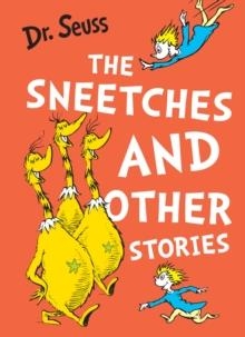 THE SNEETCHES AND OTHER STORIES | 9780008807597 | DR. SEUSS