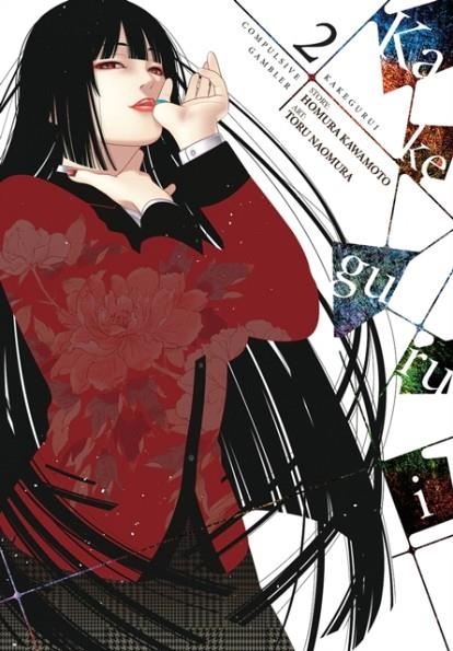 KAKEGURUI - COMPULSIVE GAMBLER -, VOL. 2 | 9780316562980 | HOMURA KAWAMOTO, TORU NAOMURA