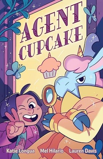 AGENT CUPCAKE 01 | 9781637158760 | MELANIE HILARIO; LAUREN DAVIS