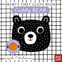BABY'S FIRST CLOTH BOOK: CUDDLY BEAR | 9781805130871 | INGELA P ARRHENIUS