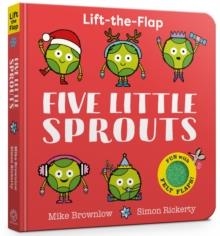 FIVE LITTLE SPROUTS: LIFT-THE-FLAP | 9781408370117 | MIKE BROWNLOW