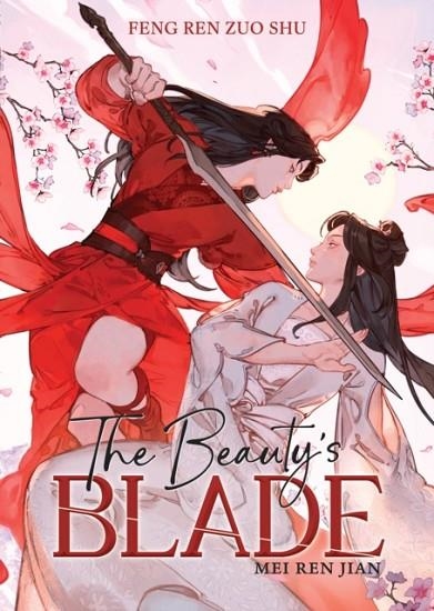 THE BEAUTY'S BLADE: MEI REN JIAN | 9798893734089 | FENG REN ZUO SHU