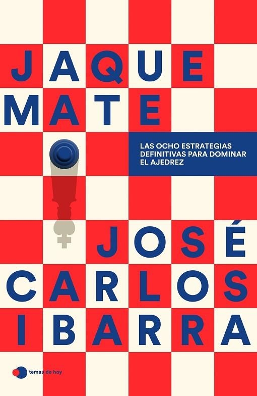 JAQUE MATE | 9791387869182 | JOSE CARLOS IBARRA JEREZ